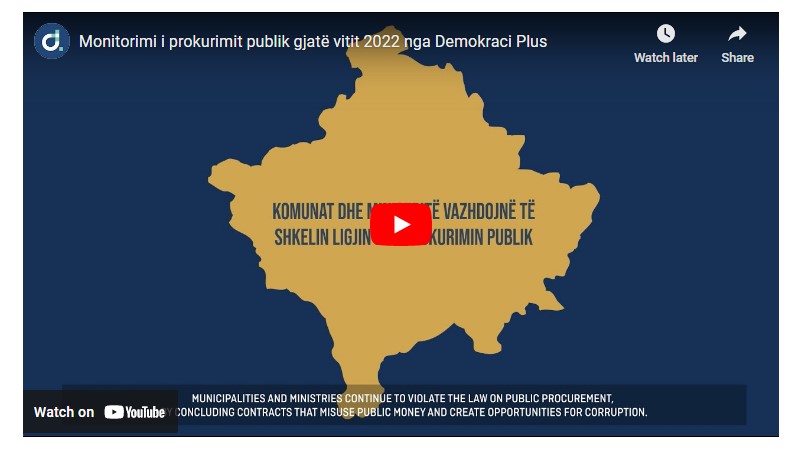  Demokracia Plus (D+), të gjeturat nga Monitorimi i Prokurimit Publik gjatë vitit 2022