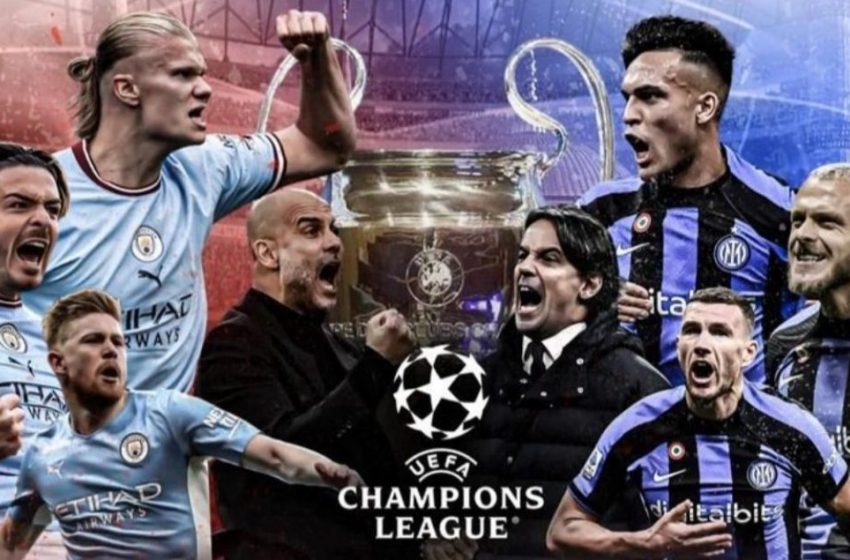  Man City – Inter, dita e finales së madhe të Ligës së Kampionëve