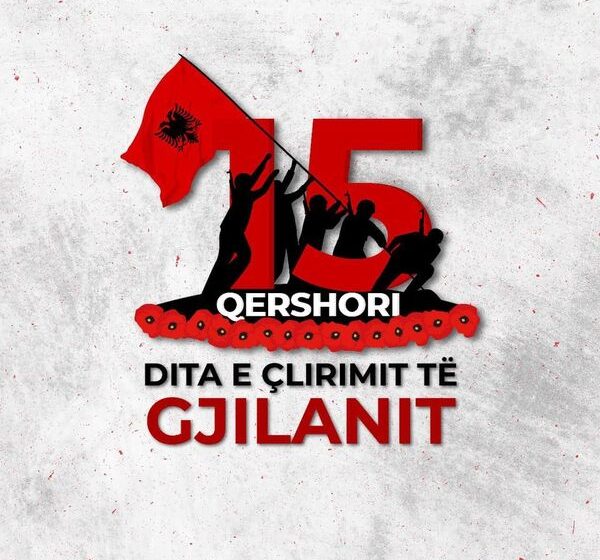  15 Qershori – Dita e Çlirimit të Gjilanit  – AGJENDA e aktiviteteve