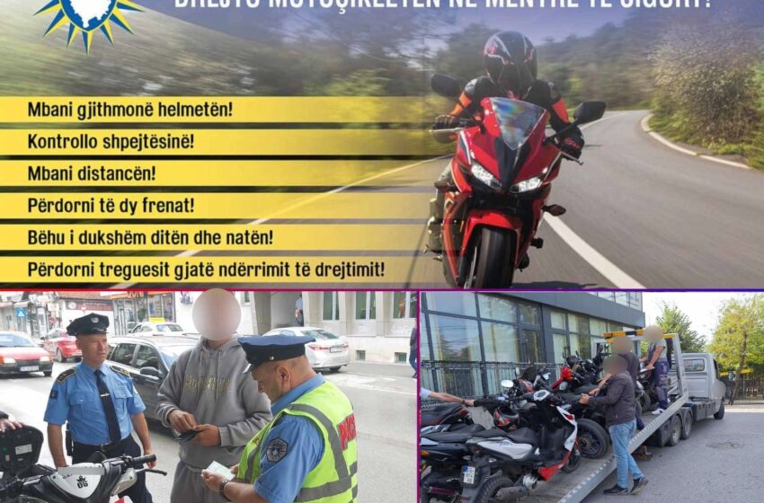  Zero tolerancë për të gjithë drejtuesit e motoçikletave që bien në kundërshtim me ligjin