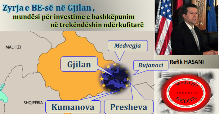  Shkruan: Mr. Refik Hasani – Vëllazërim, Miqësim e Binjakëzim në trekëndëshin kufitar në mesë Kumanovës, Preshevës e Gjilanit