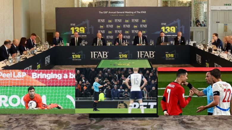 Nga portierët te kapitenët, gjyqtari dhe hedhja e topit – IFAB miraton ndryshime të shumta të rregullave