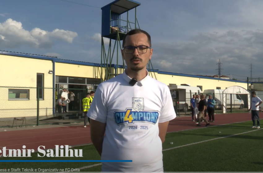 FC Drita konfirmohet kampione, deklarata e Jetmir Salihu, zyrtar nga Stafi i skuadrës – FC Drita
