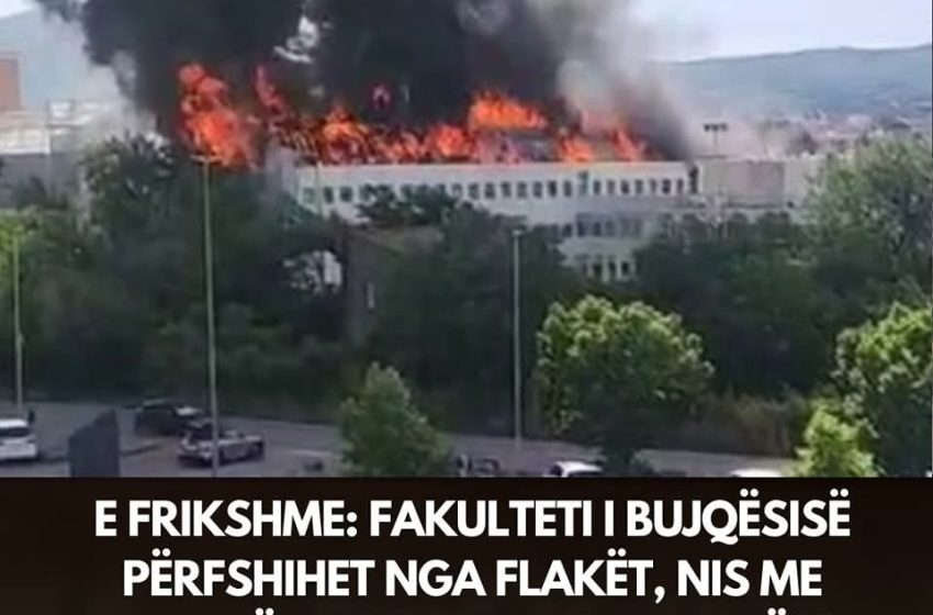 E frikshme: Fakulteti i Bujqësisë përfshihet nga flakët, nis me shpejtësi evakuimi i studentëve