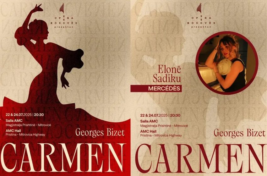 Opera e Kosovës sjell në Prishtinë Operën “Carmen” të George Bizet, gjilanasja Elonë Sadiku në rolin e Mercédès