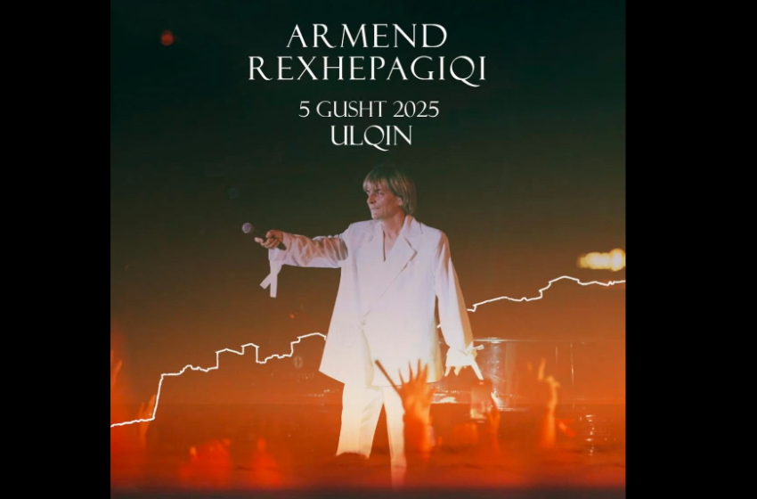 Koncert i paharrueshëm në Kalanë e Ulqinit: Armend Rexhepagiqi performon më 5 gusht