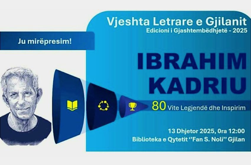  Në 80-vjetorin e lindjes, do të promovohet libri që pasqyron portretin e Ibrahim Kadriut