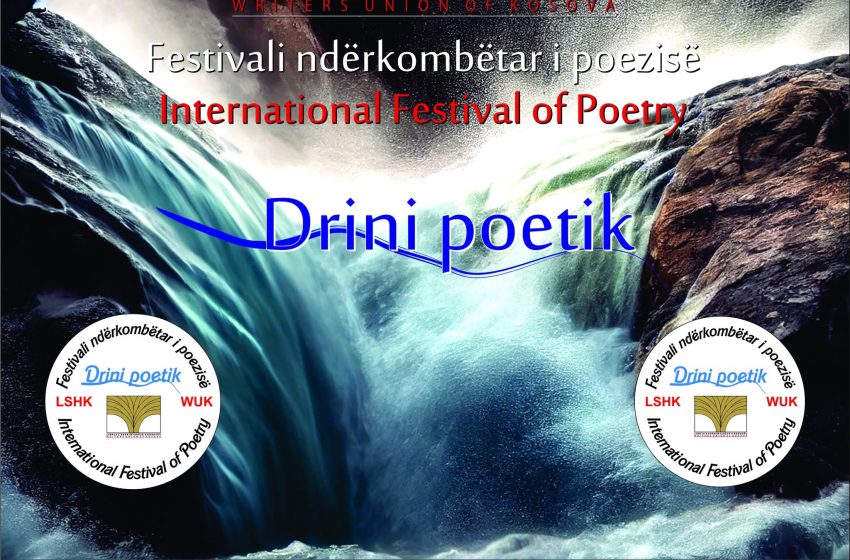  Festivali Ndërkombëtar i Poezisë “Drini Poetik” mbahet më 9 dhe 10 qershor në Prishtinë, Prizren e Kukës
