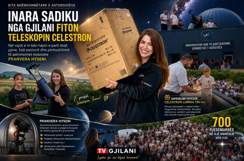  Inara Sadiku nga Gjilani fiton teleskopin profesional Celestron në Ditën Ndërkombëtare të Asteroidëve